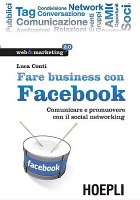 Fare business con Facebook il libro di Luca Conti